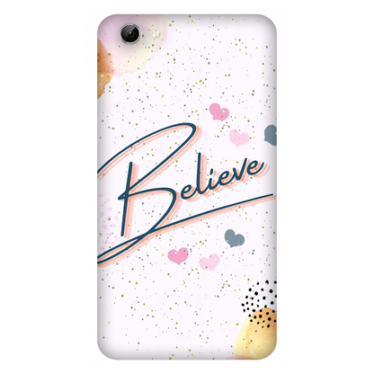 Inspirational Believe Case Vivo Y71