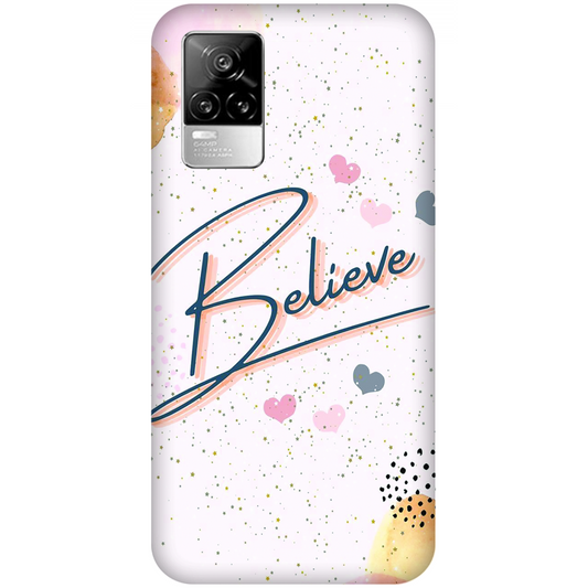 Inspirational Believe Case vivo Y73