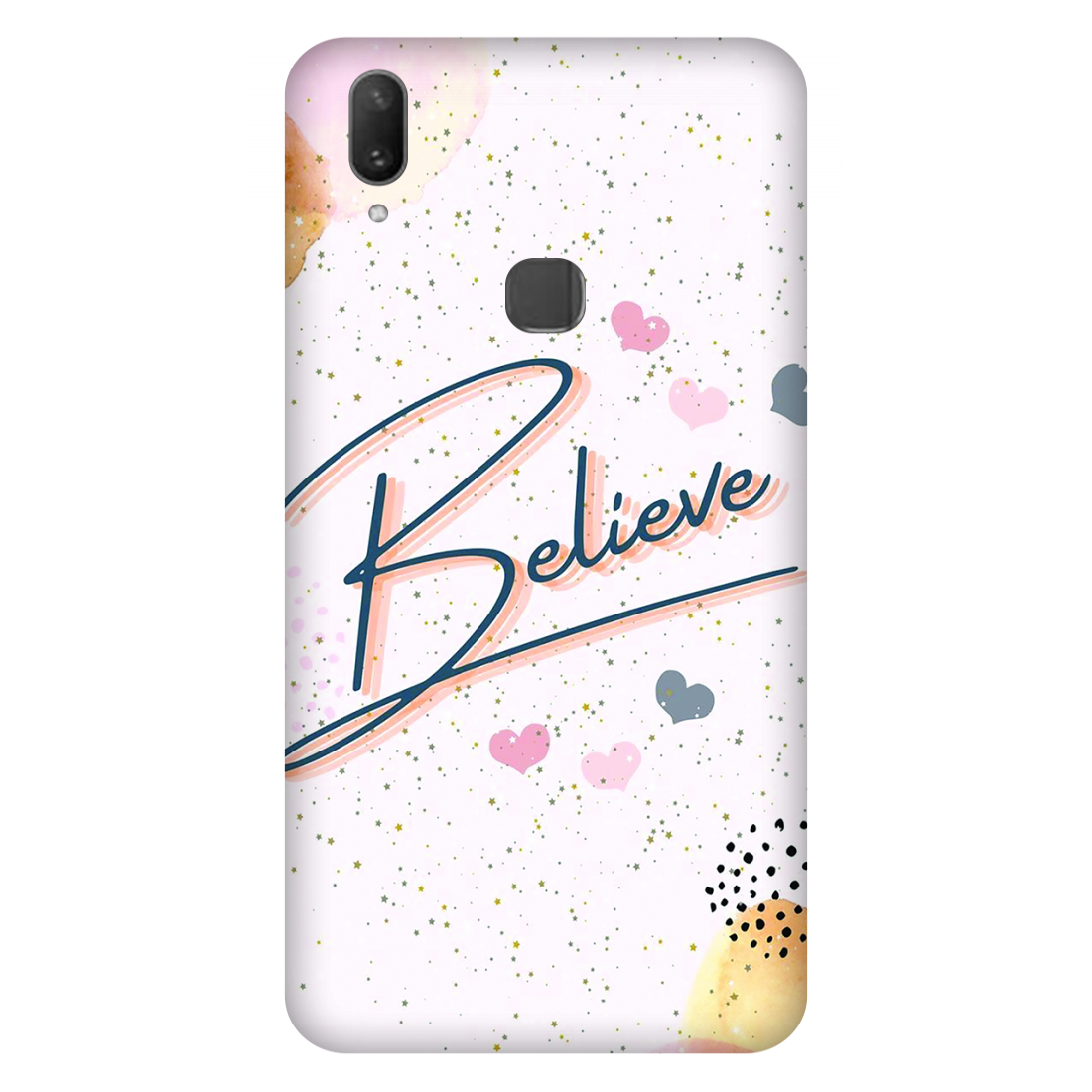 Inspirational Believe Case Vivo Y85