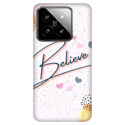 Inspirational Believe Case Xiaomi 14 5G