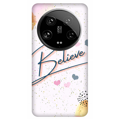 Inspirational Believe Case Xiaomi 14 Ultra 5G