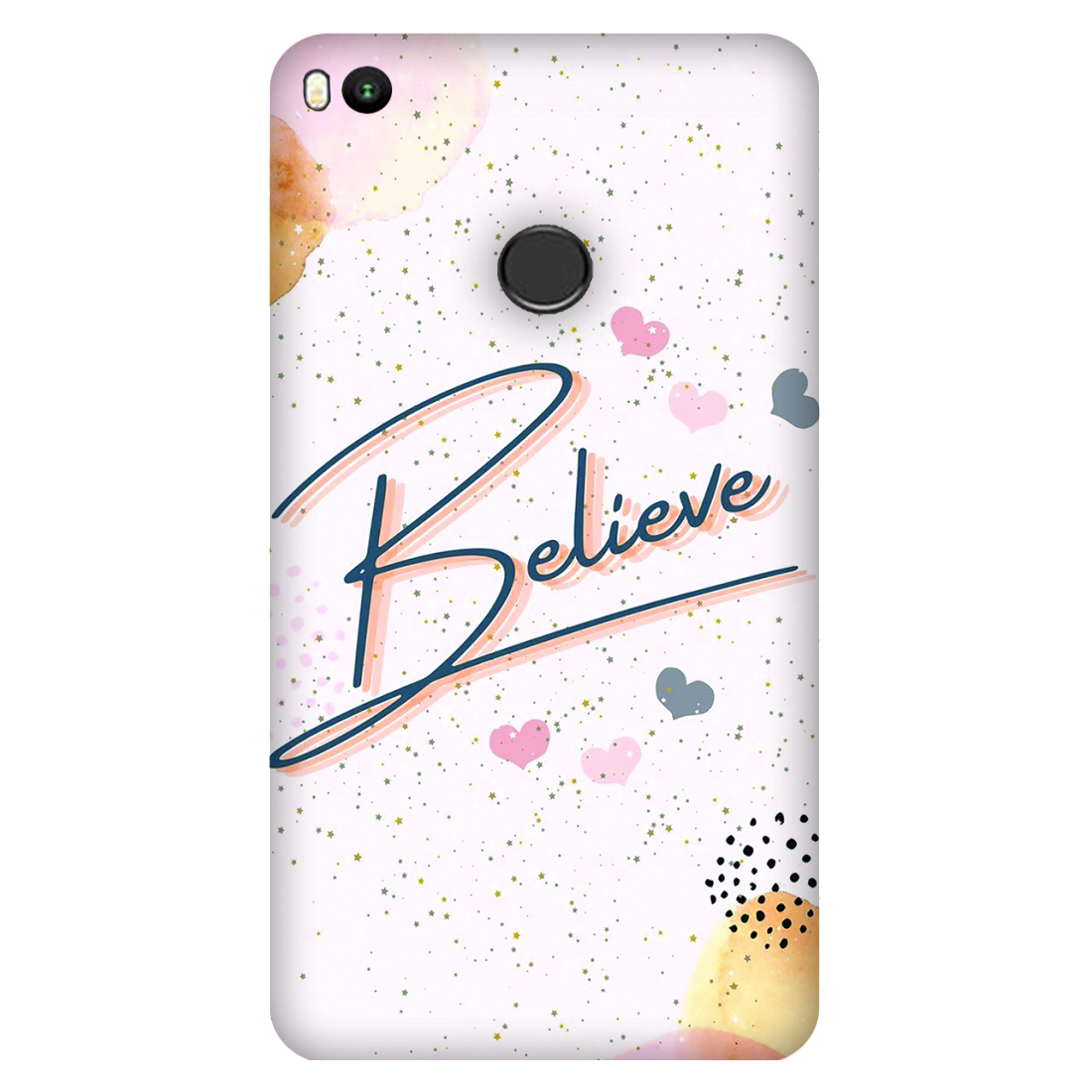 Inspirational Believe Case Xiaomi Mi Max 2