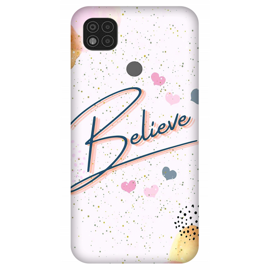 Inspirational Believe Case Xiaomi Poco C31