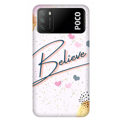 Inspirational Believe Case Xiaomi Poco M3