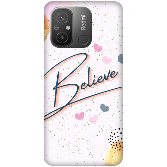 Inspirational Believe Case Xiaomi Redmi 12C