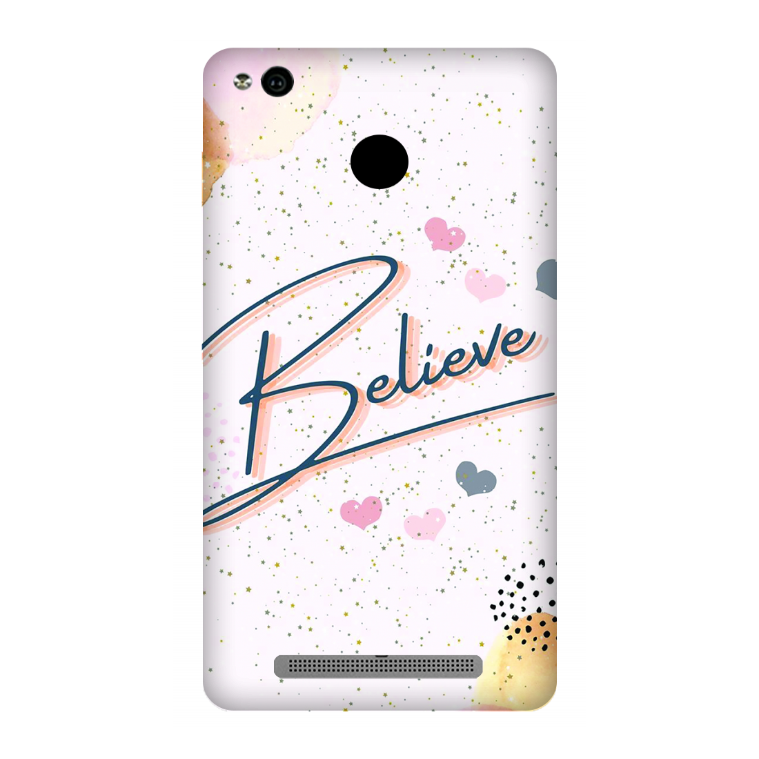 Inspirational Believe Case Xiaomi Redmi 3s Prime