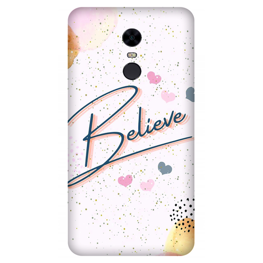 Inspirational Believe Case Xiaomi Redmi Note 5