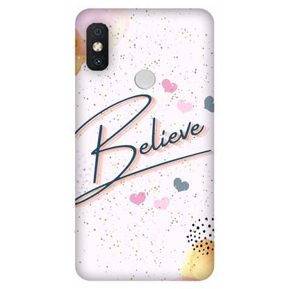 Inspirational Believe Case Xiaomi Redmi Y2