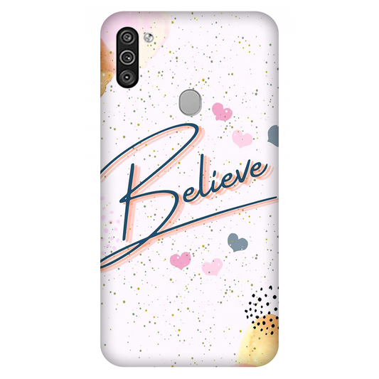 Inspirational Believe Case Samsung Galaxy M11 (2020)