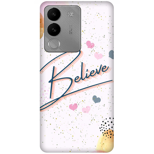 Inspirational Believe Case Vivo V29e 5G